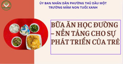 🍄BỮA ĂN HỌC ĐƯỜNG – NỀN TẢNG CHO SỰ PHÁT TRIỂN CỦA TRẺ 🍽️🍄