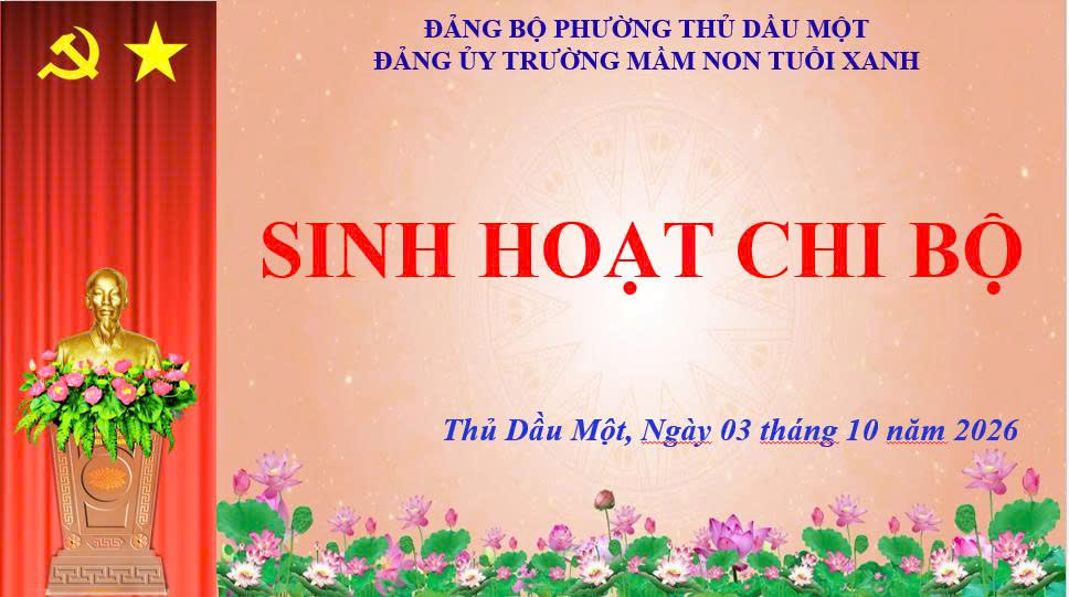 🌿 🌸SINH HOẠT CHI BỘ THÁNG 10🌿 🌸